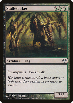 Stalker Hag - Foil