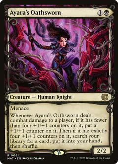 Ayara's Oathsworn (0061) (Showcase)