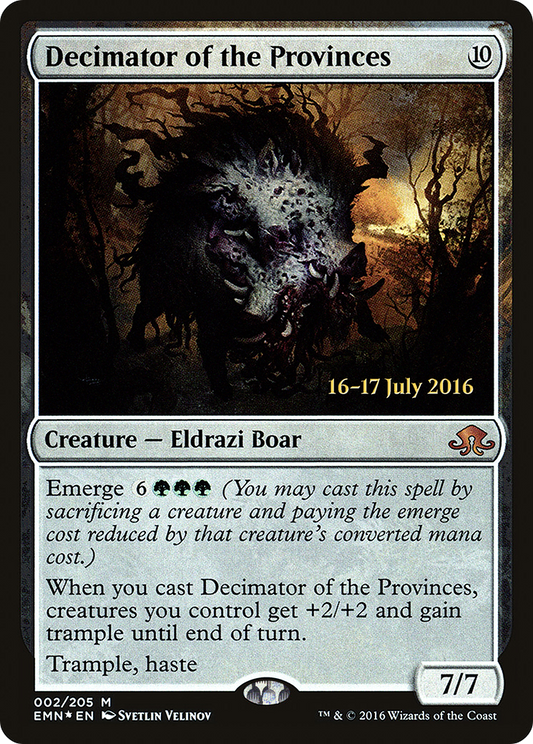 Decimator of the Provinces (002) (Prerelease) - Foil
