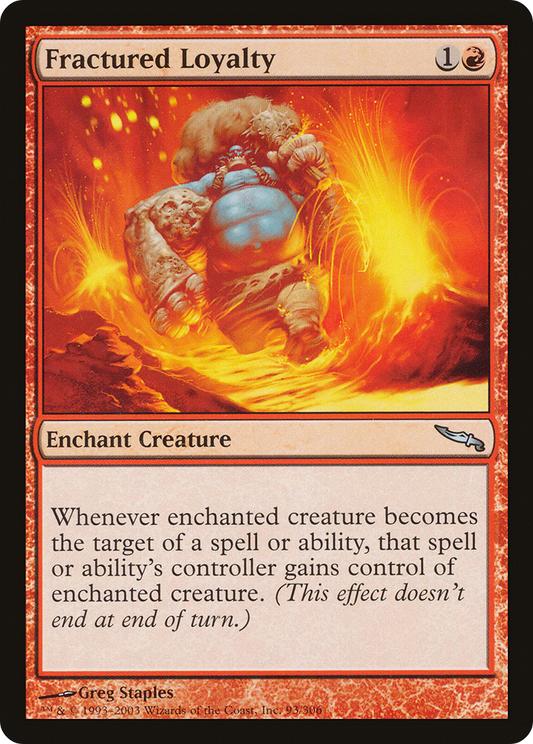 Fractured Loyalty - Foil