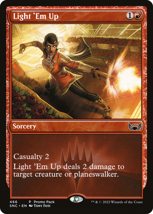 Light 'Em Up (466) (Promo Pack) - Foil