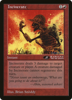 Incinerate (2nd Place) (Oversized) (Arena League Promo)
