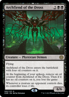 Archfiend of the Dross (082) (Promo Pack) - Foil