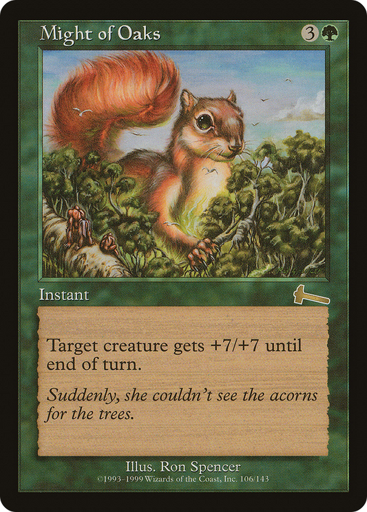 Might of Oaks - Foil