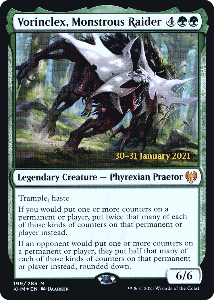 Vorinclex, Monstrous Raider (199) (Prerelease) - Foil
