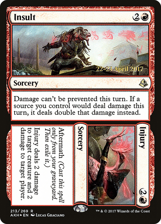 Insult // Injury (213) (Prerelease) - Foil