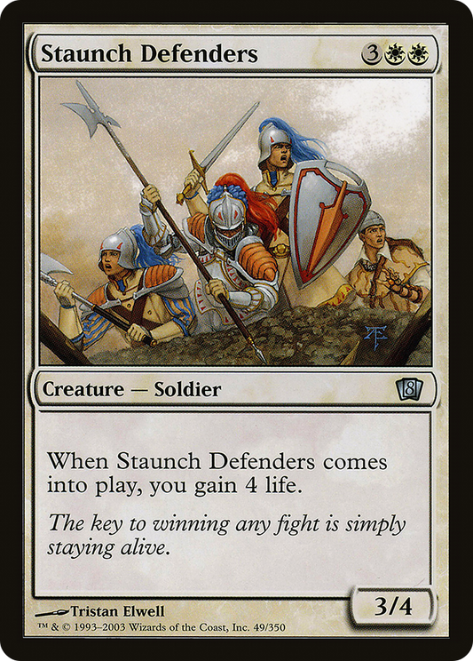 Staunch Defenders - Foil