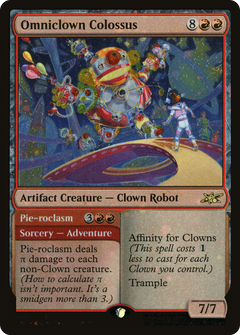 Omniclown Colossus // Pie-roclasm (402) - Galaxy Foil
