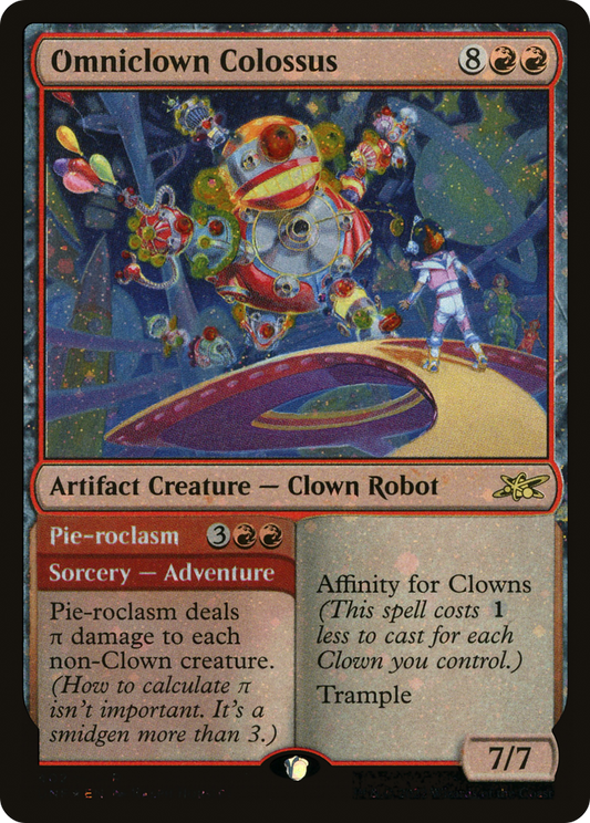 Omniclown Colossus // Pie-roclasm (402) - Galaxy Foil