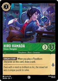 Hiro Hamada, Future Champion (0090) - Cold Foil