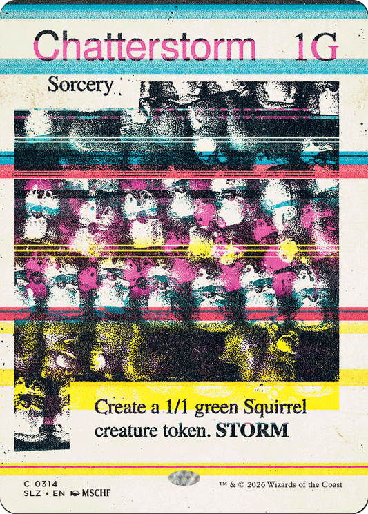 Chatterstorm (0314) (Showcase) (SLZ)