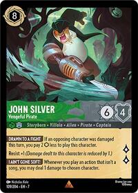 John Silver, Vengeful Pirate (0109) - Cold Foil