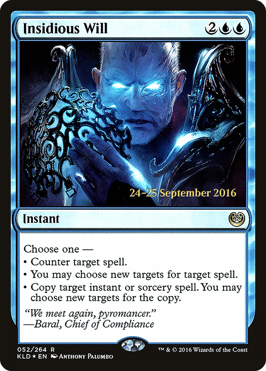 Insidious Will (052) (Prerelease) - Foil