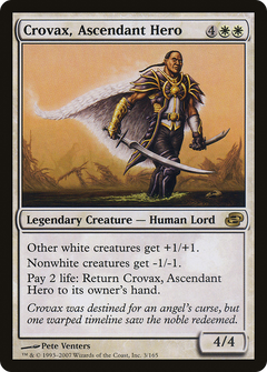 Crovax, Ascendant Hero