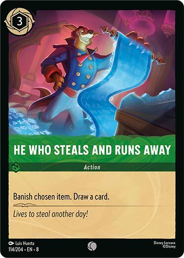 He Who Steals And Runs Away (0114) - Cold Foil
