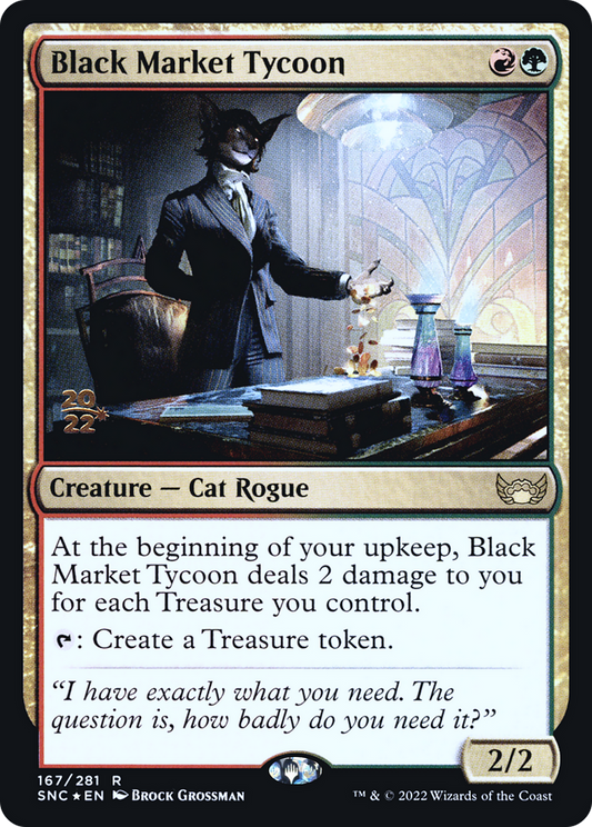 Black Market Tycoon (167) (Prerelease) (PSNC) - Foil