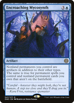 Encroaching Mycosynth - Foil