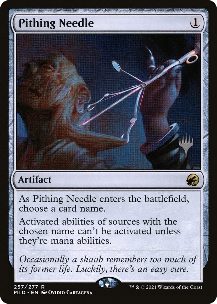 Pithing Needle (257) (Promo Pack)