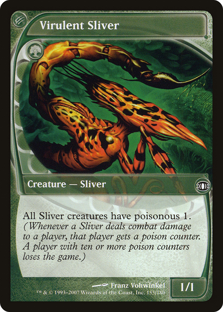 Virulent Sliver - Foil