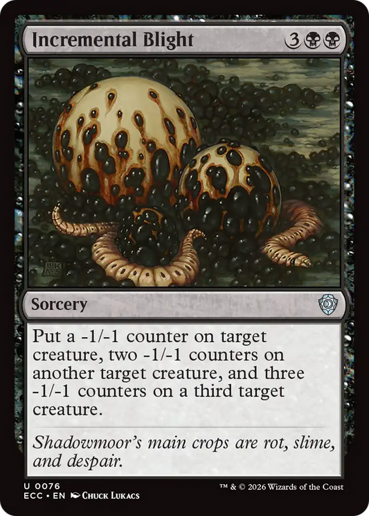 Incremental Blight (0076) (ECC)