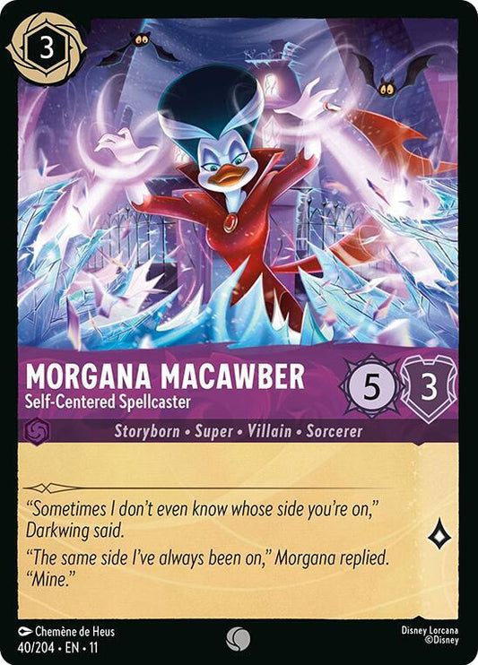 Morgana Macawber, Self-Centered Spellcaster (0040)