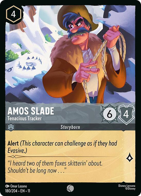Amos Slade, Tenacious Tracker (0180)