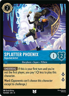Splatter Phoenix, Rejected Artist (0153) - Cold Foil