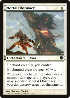 Mortal Obstinacy - Foil