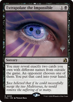 Extrapolate the Impossible (0055) (Promo Pack) (PFRA) - Foil
