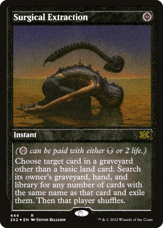 Surgical Extraction - Foil Etched