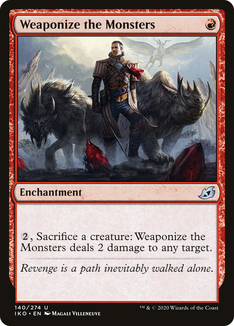 Weaponize the Monsters - Foil