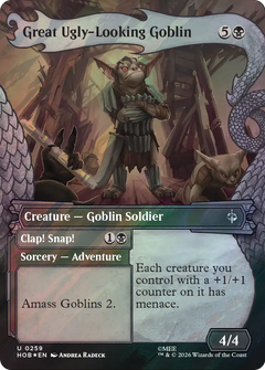 Great Ugly-Looking Goblin // Clap! Snap! (0259) (Borderless) (Dragon Hoard Frame) (HOB) - Surge Foil
