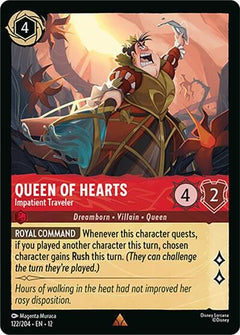 Queen of Hearts, Impatient Traveler (0122) - Cold Foil