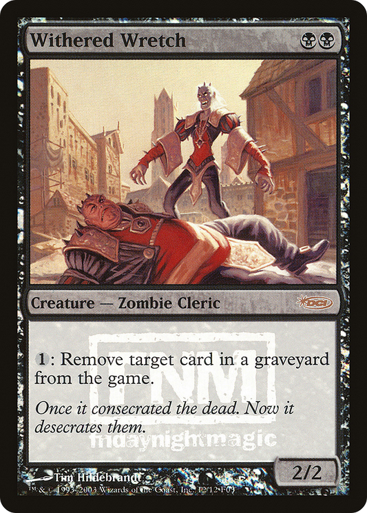 Withered Wretch (012) (FNM) - Foil