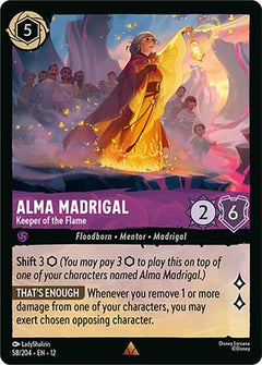 Alma Madrigal, Keeper of the Flame (0058)
