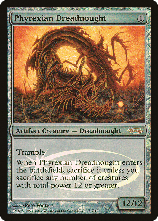 Phyrexian Dreadnought (003) (Judge) - Foil