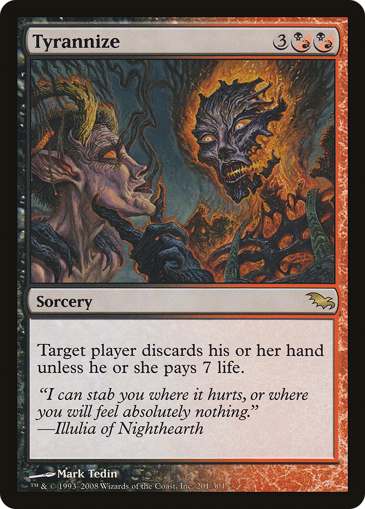 Tyrannize - Foil