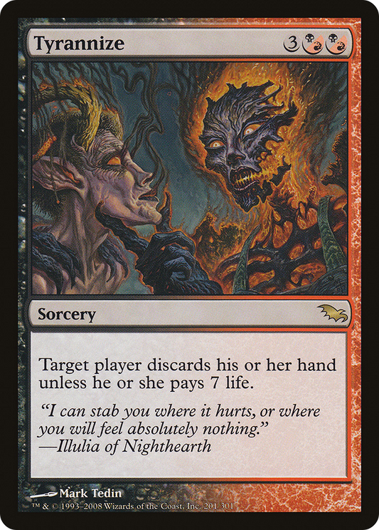 Tyrannize - Foil