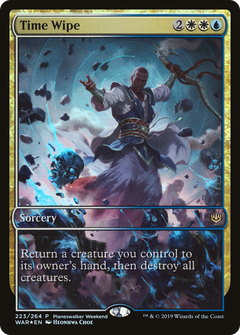 Time Wipe (223) (Planeswalker Weekend) - Foil