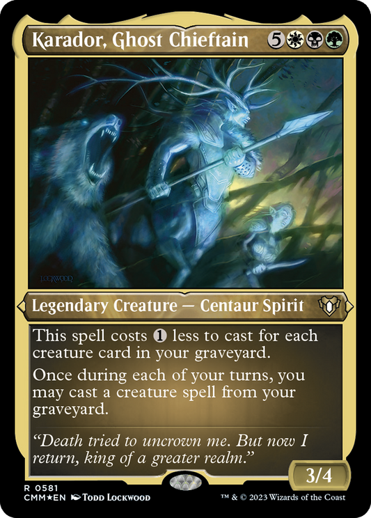 Karador, Ghost Chieftain (0581) - Foil Etched