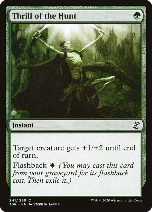 Thrill of the Hunt - Foil