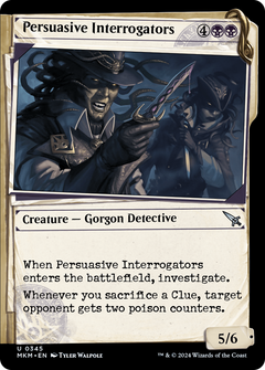 Persuasive Interrogators (0345) (Showcase)