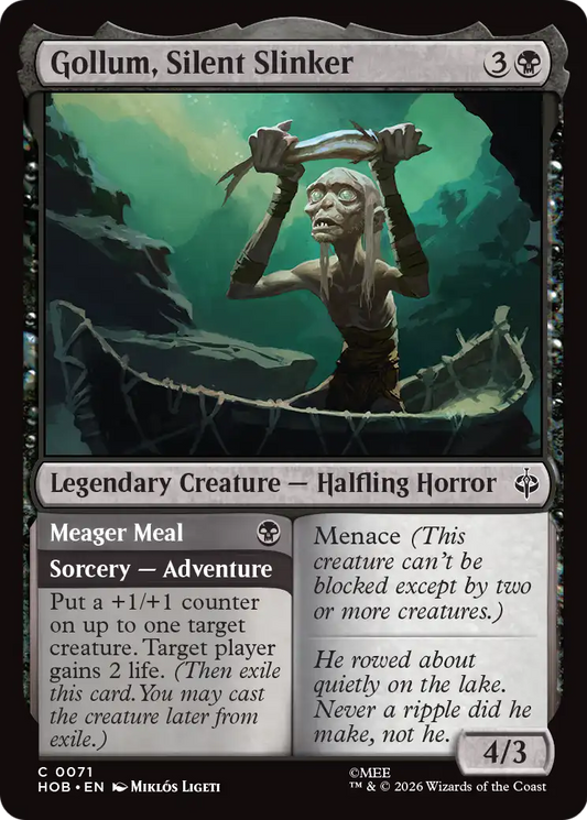 Gollum, Silent Slinker // Meager Meal (HOB)