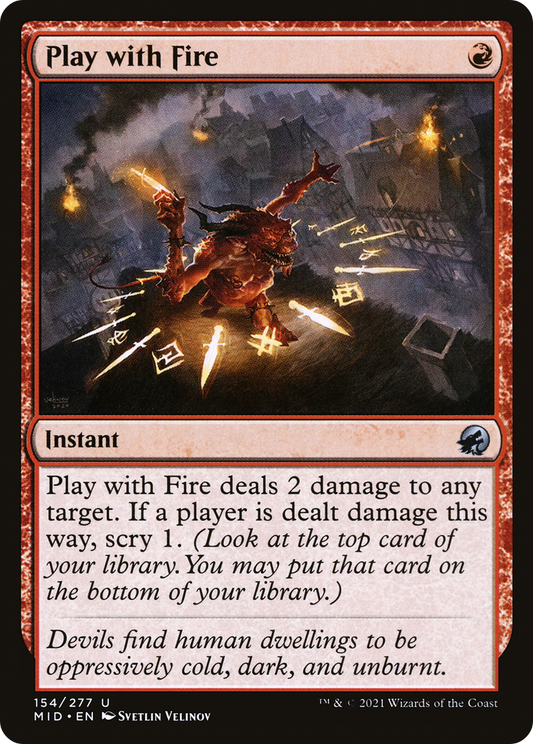 Play with Fire - Foil