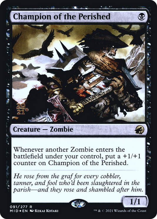 Champion of the Perished (091) (Prerelease) - Foil