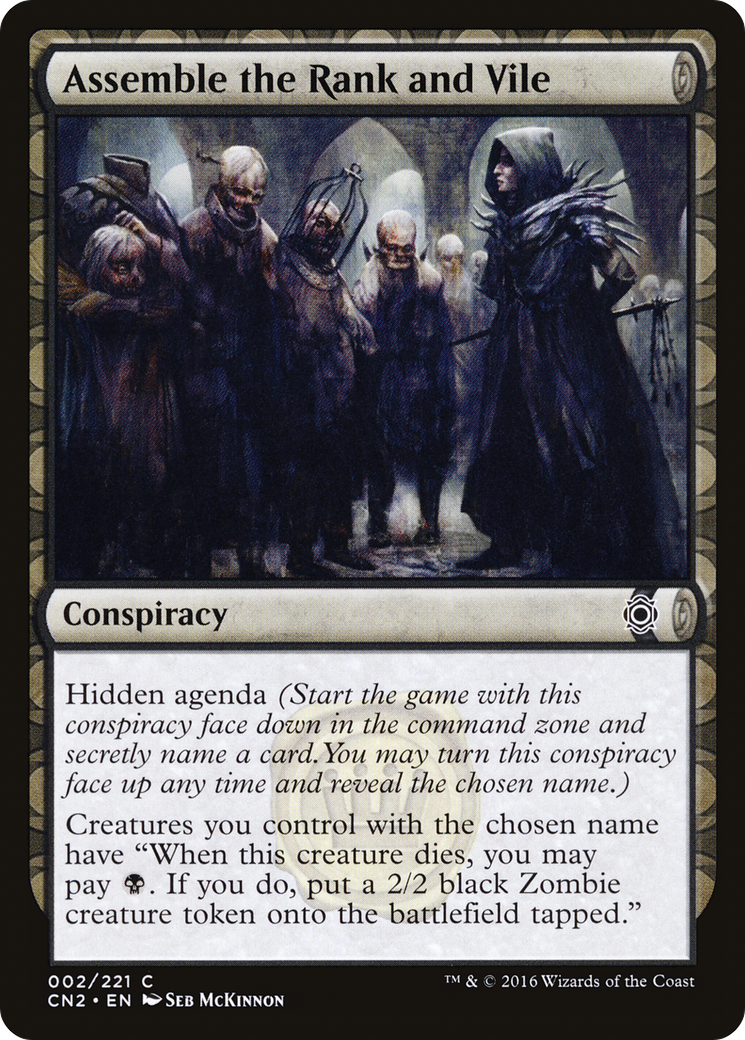 Assemble the Rank and Vile - Foil