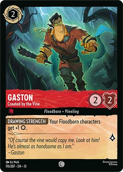 Gaston, Created by the Vine