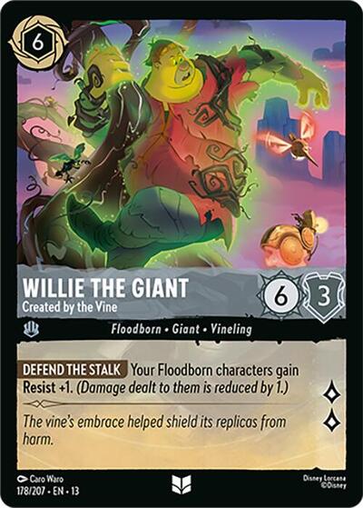 Willie the Giant, Created by the Vine