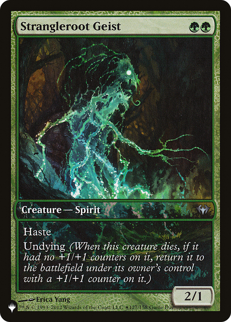Strangleroot Geist (127) (Gameday)