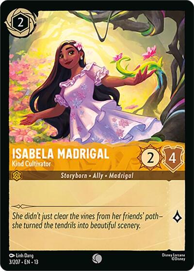 Isabela Madrigal, Kind Cultivator